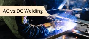 What is the best option when it comes to AC vs DC welding?